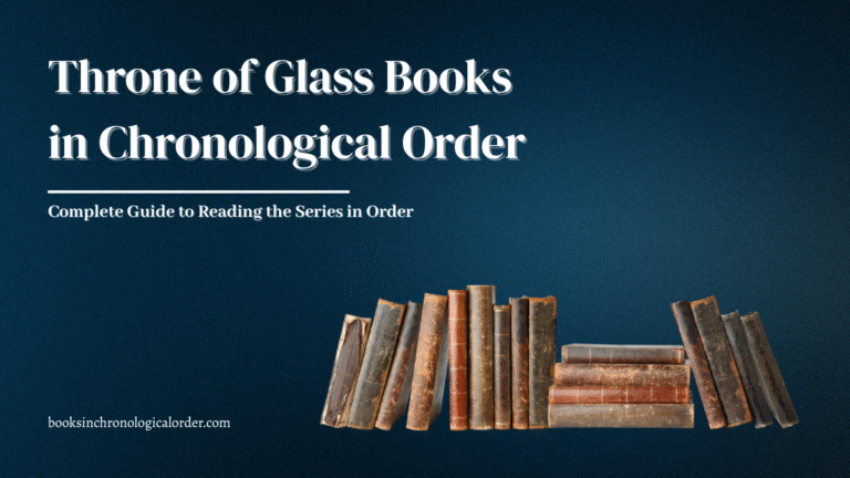 Throne of Glass Books in Chronological Order