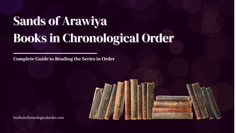 Sands of Arawiya Books in Chronological Order – Complete Reading Guide