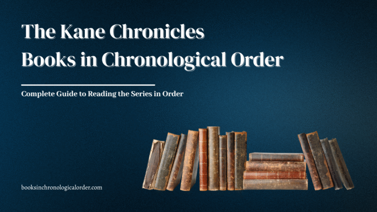 The Kane Chronicles Books in Chronological Order – Complete Guide
