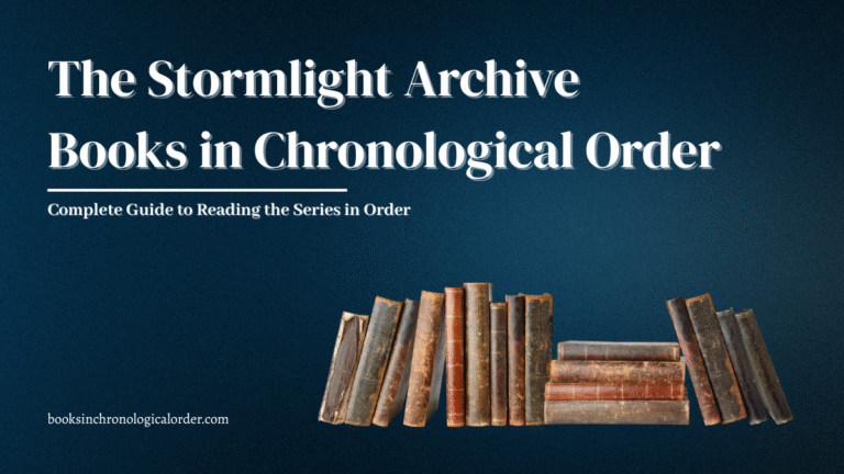 The Stormlight Archive Books in Chronological Order – Complete Reading Guide