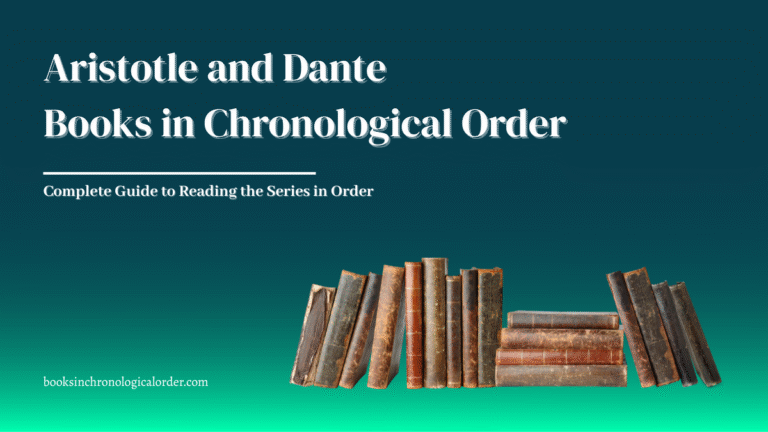 Aristotle and Dante Books in Chronological Order – Complete Reading Guide