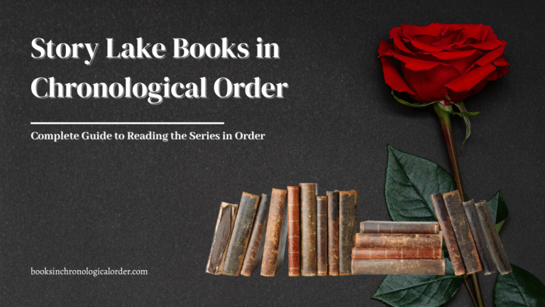 Story Lake Books in Chronological Order – Complete Reading Guide