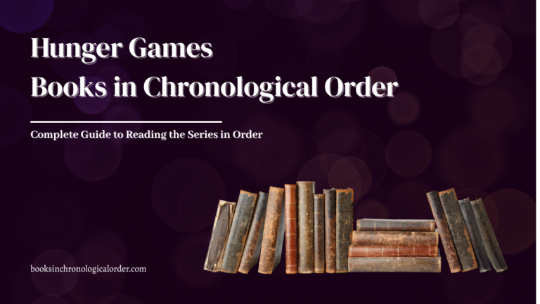 Hunger Games Books in Chronological Order – Complete Reading Guide