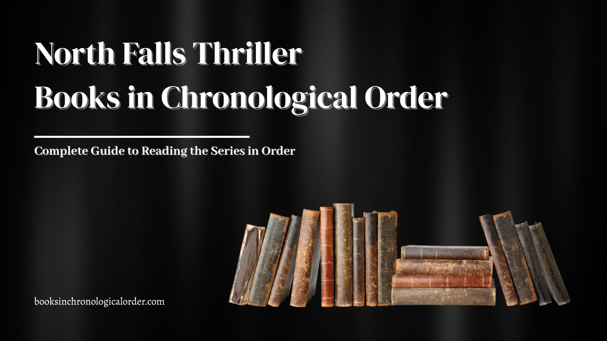 North Falls Thriller Books in Chronological Order