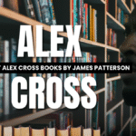 The 4 Best Alex Cross Books by James Patterson