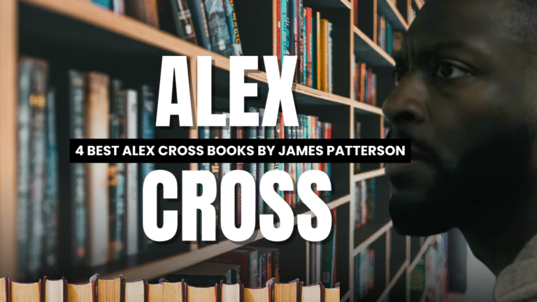 The 4 Best Alex Cross Books by James Patterson