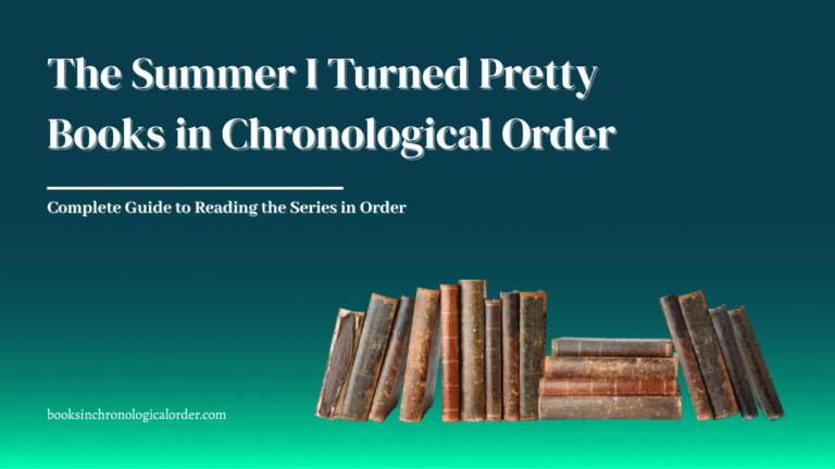 The Summer I Turned Pretty Books in Chronological Order – Complete Reading Guide