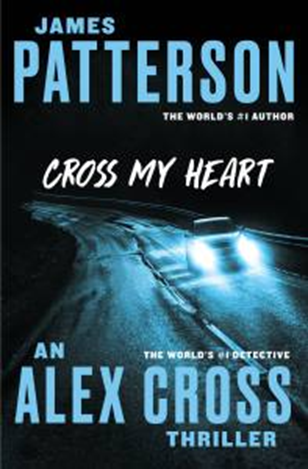 Cover Cross My Heart by James Patterson