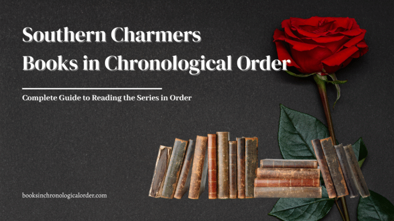 Southern Charmers Books in Chronological Order – Complete Reading Guide