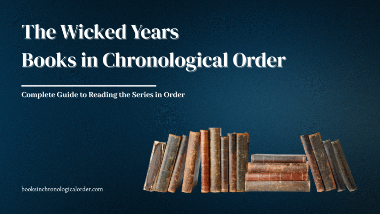 The Wicked Years Books in Chronological Order – Complete Reading Guide